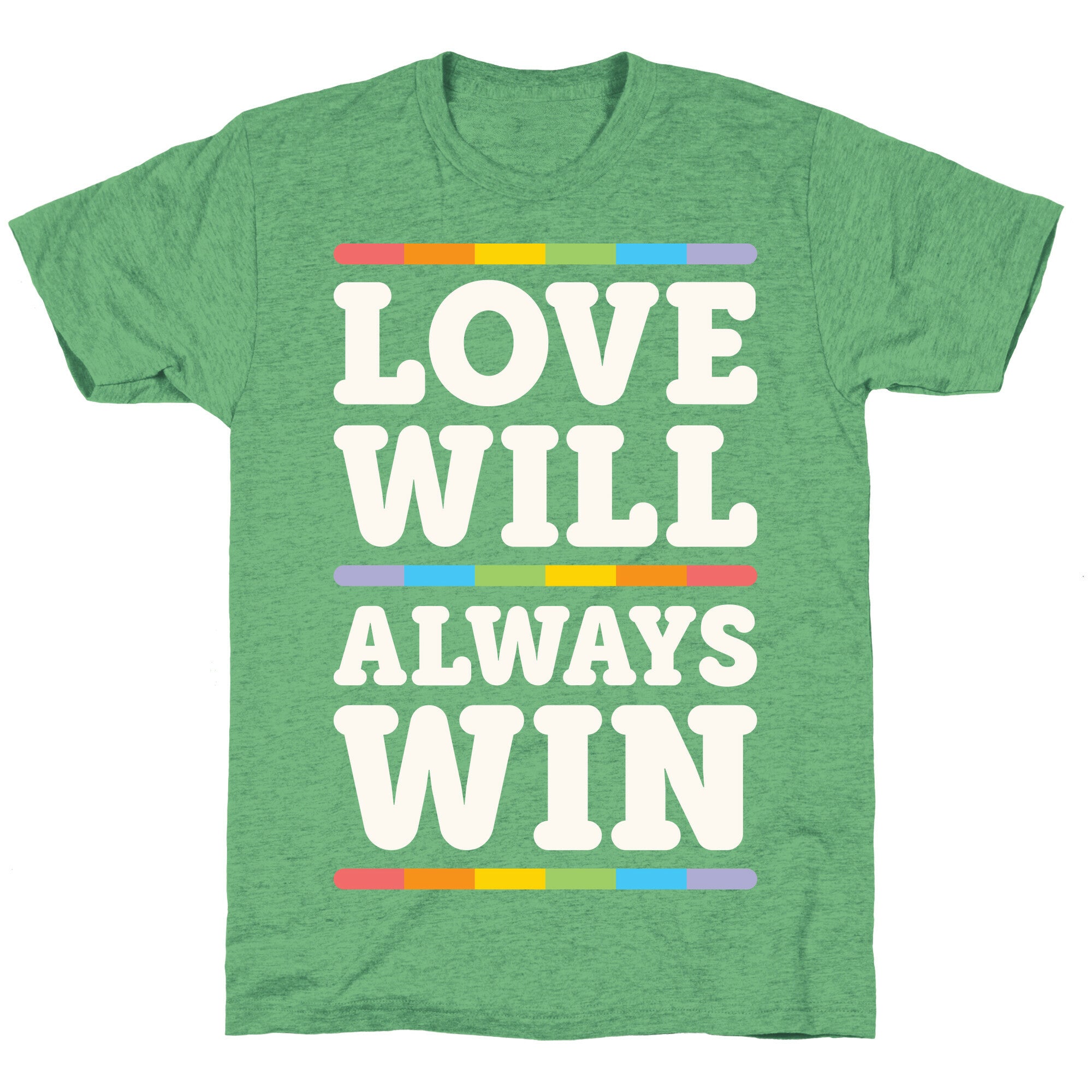 Love Will Always Win Unisex Triblend Tee